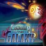 Conquer the galaxy